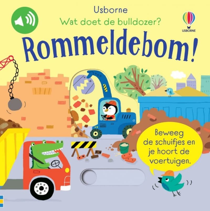 wat doet de bulldozer? rommeldebom!